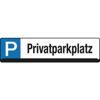 Parkplatz Reservierungsschild inkl.Universalhalterung aus PP, Maße Schild: 520 x 110 mm, Weiß, Text "Privatparkplatz"