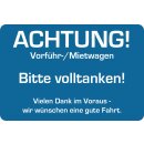 Kundendienst-Aufkleber, 60 x 40 mm, Blau, Text: "Achtung! Bitte volltanken!"