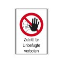 Verbotsschild "Zutritt für Unbefugte...