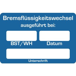 Kundendienst-Aufkleber, 60 x 40 mm, Blau, Text: "Bremsflüssigkeitswechsel"