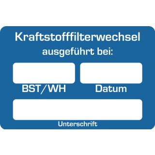 Kundendienst-Aufkleber, 60 x 40 mm, Blau, Text: "Kraftstofffilterwechsel"