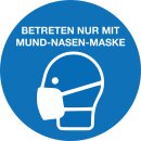 Leitsystemsticker aus PVC-Folie, 10 cm groß, Blau, Motiv "Betreten nur mit Mund-Nasen-Maske"
