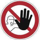 Verbotsschild, Zutritt für Unbefugte verboten,...